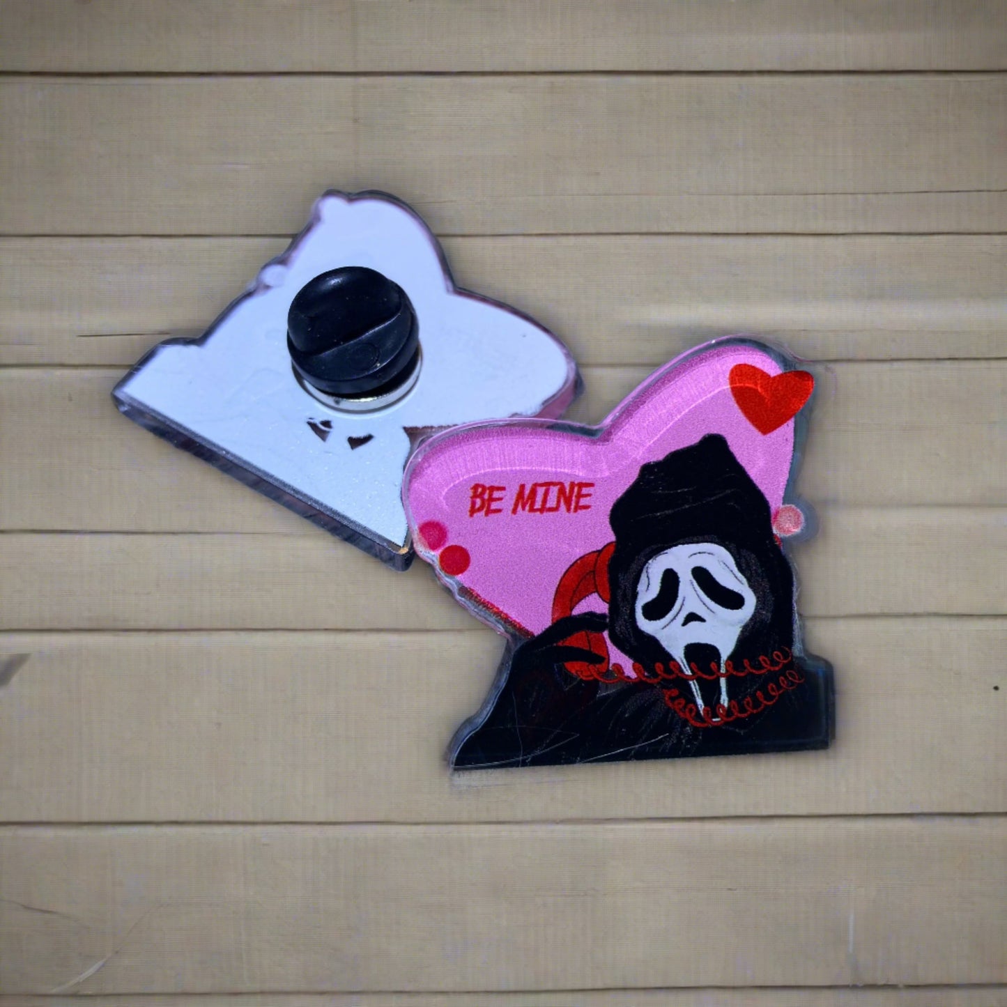 Be Mine acrylic PIN