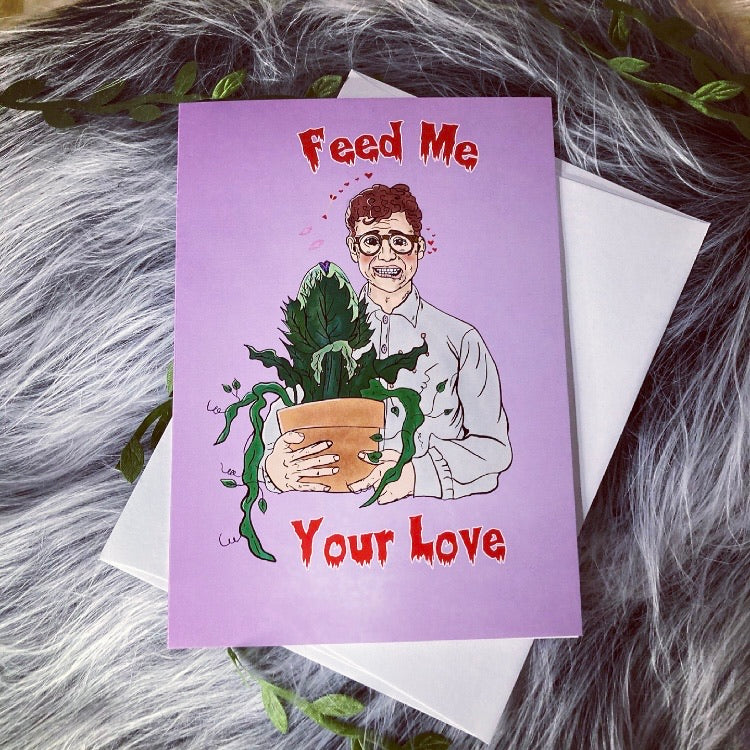 Feed Me Your Love