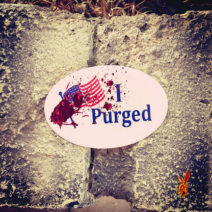 I Purged; voting style stickers