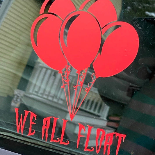 We All Float - vinyl car window decal